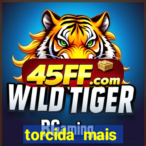 torcida mais perigosa do brasil